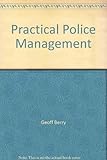 Practical police management