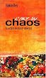 L'art du chaos : antidote au d�lire num�rique g�n�ralis�