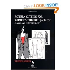 Pattern Cutting for Women's Tailored Jackets: Classic and Contemporary