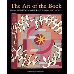 Art of the Book: From Medieval Manuscript to Graphic Novel (Victoria and Albert Museum Studies)