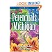 Perennials for Michigan (Perennials for . . .)
