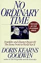 No Ordinary Time: Franklin and Eleanor Roosevelt: The Home Front in World War II