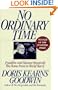 No Ordinary Time: Franklin and Eleanor Roosevelt:  The Home Front in World War II