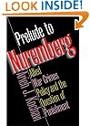 Prelude to Nuremberg: Allied War Crimes Policy and the Question of Punishment