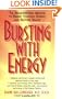 Bursting With Energy: The Breakthrough Method to Renew Youthful Energy and Restore Health