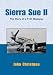 Search : Sierra Sue II:The Story of A P-51 Mustang