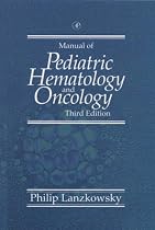 Manual of Pediatric Hematology and Oncology