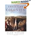 American Colonies (Penguin History of the United States) by Alan Taylor