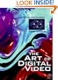 Art of Digital Video, Third Edition