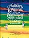 Holidays, Festivals, and Celebrations' of the World Dictionary: Detailing More Than 2,000 Observances from All 50 States and More Than 100 Nations (2nd ed)