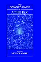 The Cambridge Companion to Atheism (Cambridge Companions to Philosophy) (Cambridge Companions to Philosophy)