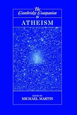 The Cambridge Companion to Atheism (Cambridge Companions to Philosophy)