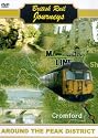British Rail Journeys - Around The Peak District [DVD]