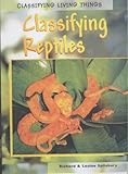 Classifying reptiles