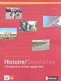 Manuel d'histoire franco-allemande Tle L-ES-S : L'Europe et le monde depuis 1945 (1CD audio)