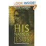 His Name Is Jesus