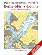 Deutsche Binnenwasserstra�en, Tl. 3, Berlin, M�ritz, D�mitz