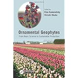 ornamental geophytes from basic science to sustainable production