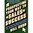 Hot Prospects: The Proven Prospecting System to Ramp Up Your Sales Career