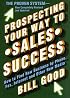 Prospecting Your Way to Sales Success