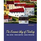 Click here to buy Economic Way of Thinking, The (11th Edition) by  Paul Heyne, Peter J. Boettke, and David L. Prychitko.