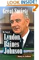 Great Society: The Story of Lyndon Baines Johnson (Notable Americans)