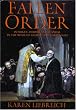 Fallen Order: Intrigue, Heresy, and Scandal in the Rome of Galileo and Caravaggio