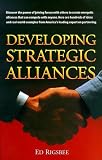 Developing Strategic Alliances (Crisp Professional Series)