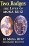 Two Badges: The Lives of Mona Ruiz