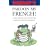 Harrap's Pardon My French! (Pocket Slang Dictionary)