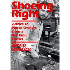 Shoeing Right: Advice to Horse Owners from a Working Farrier