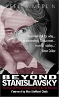 Beyond Stanislavsky: A Psycho-Physical Approach to Actor Training (Theatre Arts (Routledge Hardcover))
