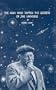 The Man Who Tapped the Secrets of the Universe