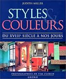 Styles et couleurs, du XVIIIe si�cle � nos jours