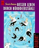 Review Heyne  / Besser leben durch Bürodiebstähle. Bürogeschichten mit Dilbert und Dogbert.