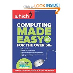 Computing Made Easy for the Over 50s (Vista edition) (Which)