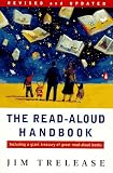 The Read-Aloud Handbook: Sixth Edition (Read-Aloud Handbook)