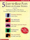  : 5 Easy-to-Read Plays Based on Classic Stories (Grades 5-8)