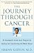 The Journey Through Cancer: An Oncologist's Seven-Level Program for Healing and Transforming the Whole Person