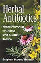 Herbal Antibiotics: Natural Alternatives for Treating Drug-resistant Bacteria