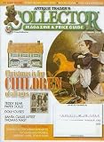 Collector Magazine & Price Guide December 2002 - Christmas, Teddy Bear Paper Dolls, Dollhouses, Santa Claus, Roseville Pottery, Cut Glass, Paripoint Lamps, Tiffany Lamps