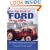 The Big Book of Ford Tractors: The Complete Model-by-Model Encyclopedia...Plus Classic Toys, Brochures, and Collectibles