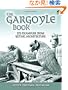The Gargoyle Book: 572 Examples from Gothic Architecture (Dover Architecture)