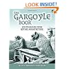 The Gargoyle Book: 572 Examples from Gothic Architecture