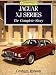Jaguar XJ Series: The Complete Story (Crowood Autoclassic S.)