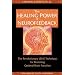 The Healing Power of Neurofeedback: The Revolutionary LENS Technique for Restoring Optimal Brain Function