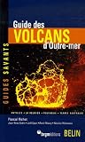 Guide des volcans d Outre-mer