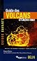 Guide des volcans d'Outre-mer