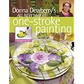 Donna Dewberry's All New Book of One-Stroke Painting