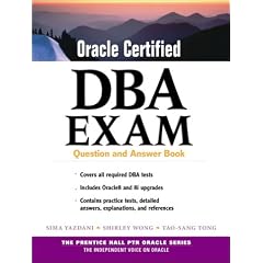 Oracle Certified DBA Exam : Question and Answer Book